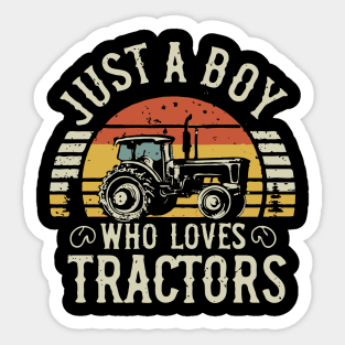 Just A Boy Who Loves Tractors. Kids Farm Lifestyle Sticker